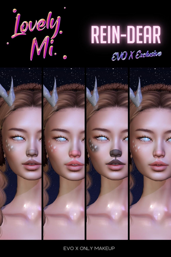 Lovely Mi - Rein-DEAR Makeup EVO X
