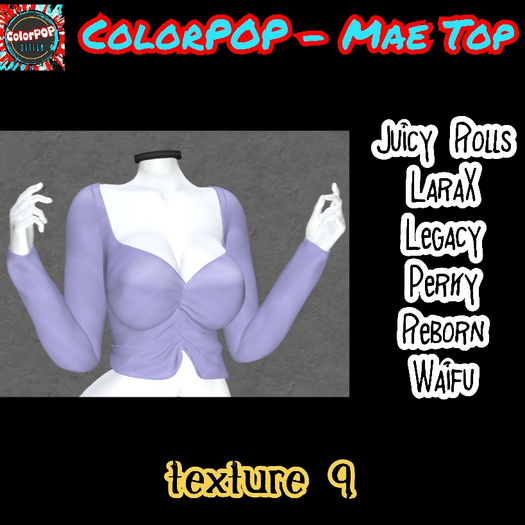 ColorPOP - Mae Top - Texture 9 BOX (ADD to Unpack)