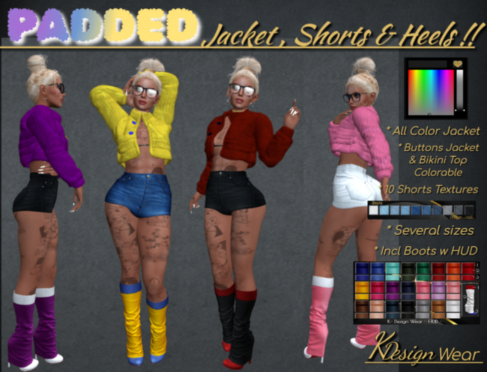 PADDED Jacket , Shorts & Heels - ADD
