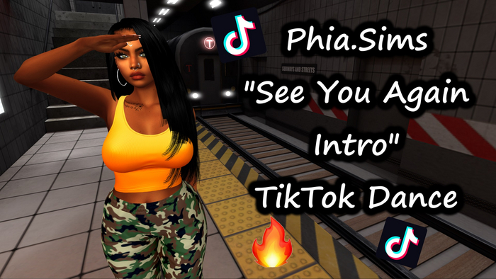 Phia.Sims See You Again Intro TikTok Dance Animation