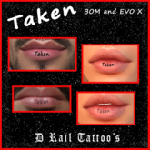 Taken Lip Tattoo – EVO X + BOM 