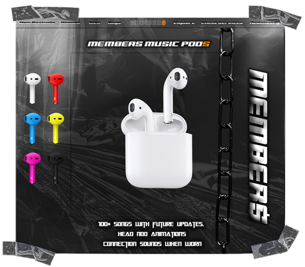 Members: Music Pods