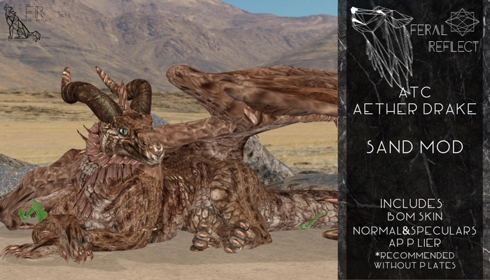 [Feral Reflect] ATC Aether Drake Sand Mod