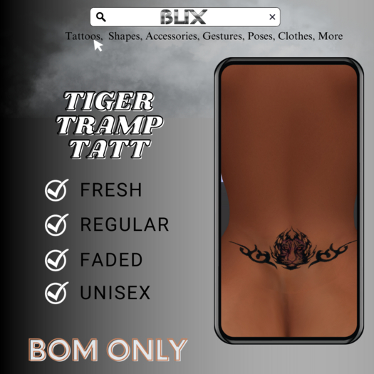 BLIX: Tiger Tramp Tattoo