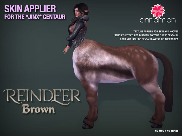*CINNAMON* Jinx Centaur - Reindeer Brown