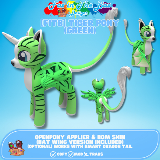 [FITB] Tiger Pony Green