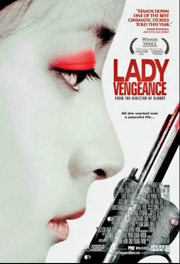 :: Lady Vengeance  Movie Poster ::