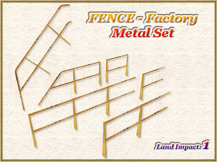 FENCE - Factory Metal Set (1 LI) (Full perm)