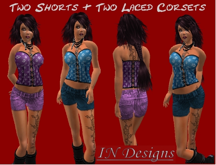 :IN Designs: 2 Shorts & 2 Corsets