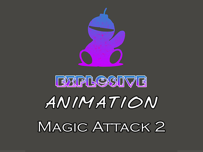 Explosive animation - Magic Attack 2 Full Perm
