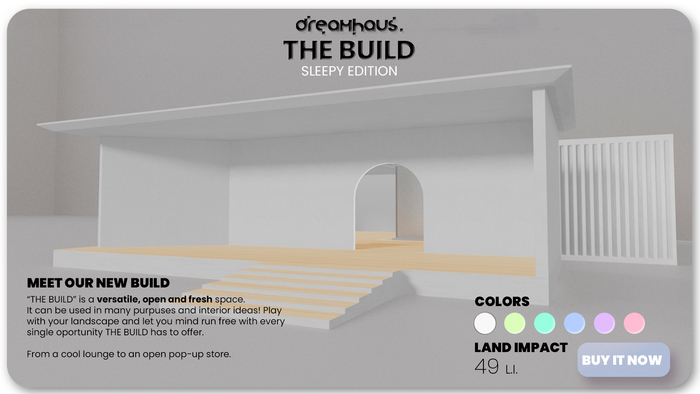 dreamhaus. [S] The Build #SLEEPY