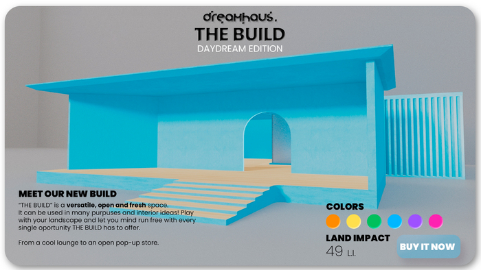 dreamhaus. [S] The Build #DAYDREAM