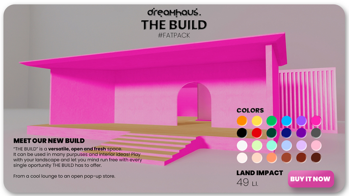dreamhaus. [S] The Build #FATPACK