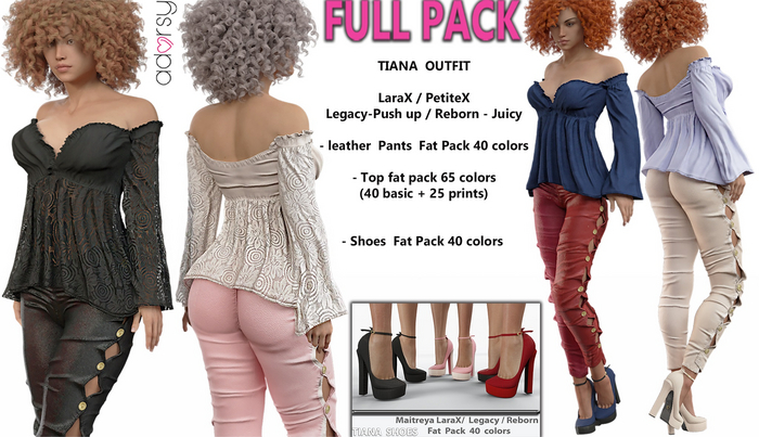 adorsy - Tiana SET BUY ALL PACK - Lara X/Legacy/Lara Petite X/Reborn-Juicy