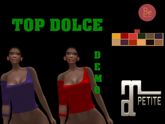 Be Beauty-TOP DOLCE- MAITREYA PETITE-DEMO