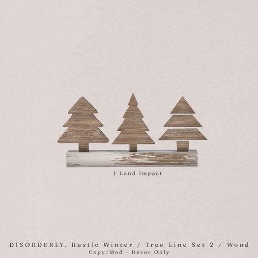 DISORDERLY. / Rustic Winter / Tree Line Set 2 / Wood