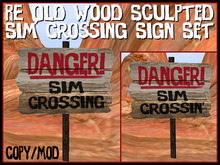 RE Old Wood Sim Crossing Sign Set - Danger! Sculpted Warning Sign