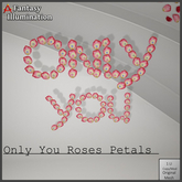 Only You Petals