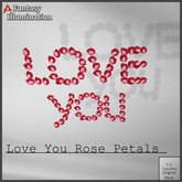 Love You Petals