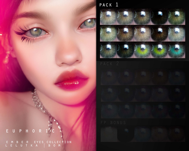 E U P H O R I C . Ember Eyes . LeLUTKA P1