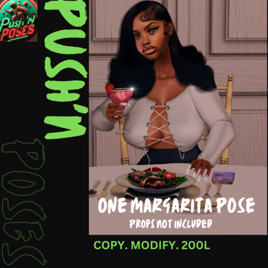 PUSH'N POSES - One Margarita Pose