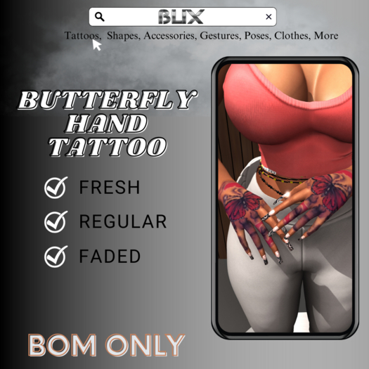 BLIX: Butterfly Hand Tattoo