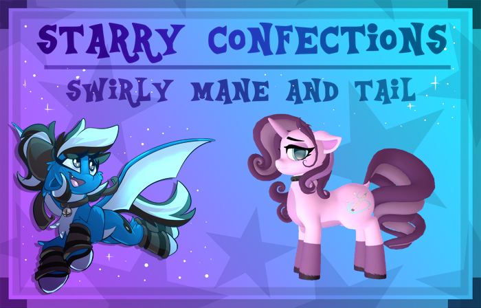 [OP] Starry Confections - Swirly Mane and Tail