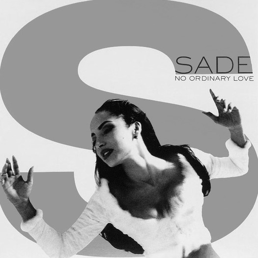 Sade - No Ordinary Love