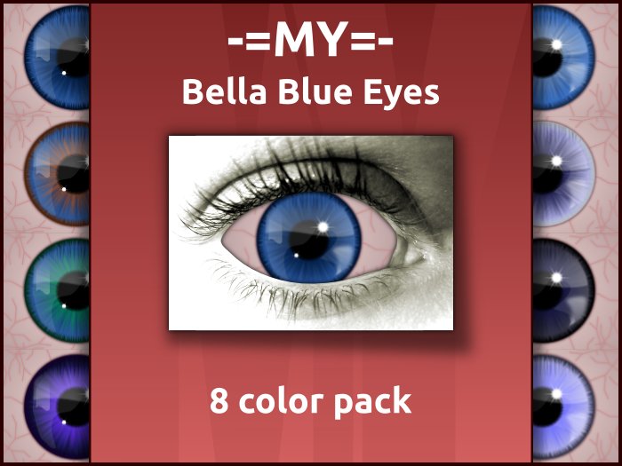 -=MY=- Bella Blue Eyes