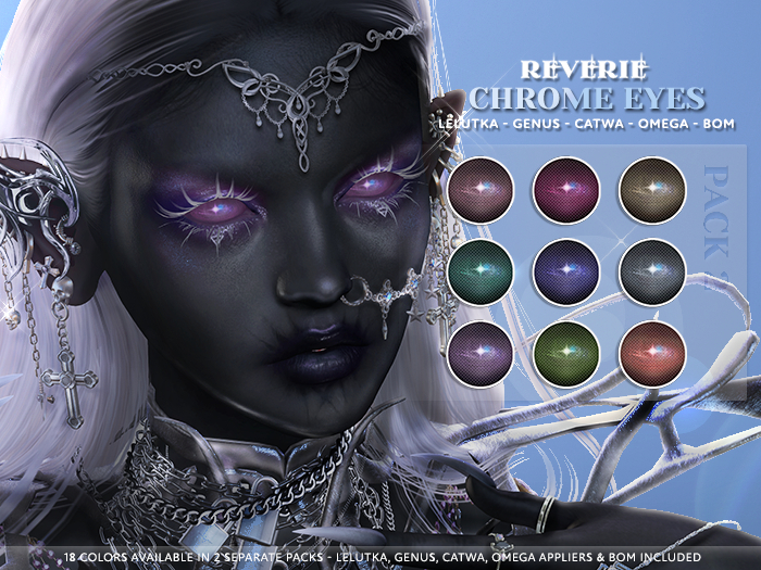 [REVERIE] Chrome Eyes #2