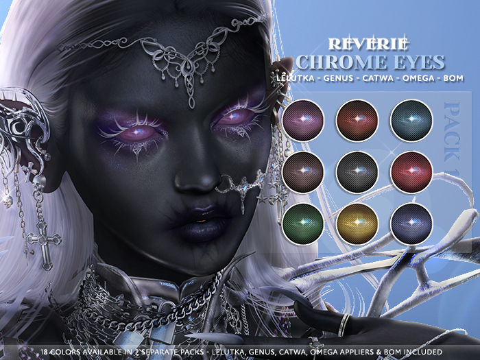 [REVERIE] Chrome Eyes #1