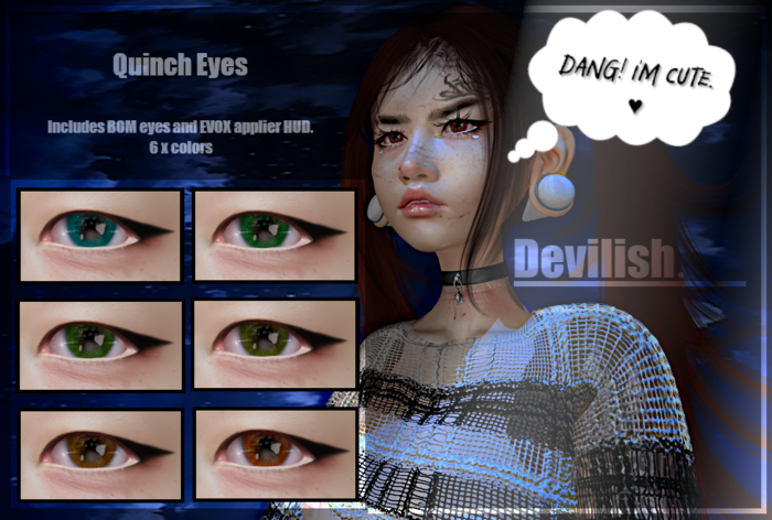 Devilish. Quinch Eyes