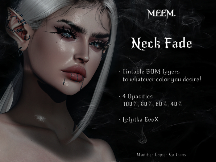 MEEM. Neck Fade . EvoX . Tintable