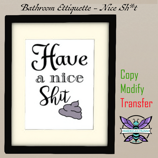 [AH]  Bathroom Ettiquette - Nice Sh*t