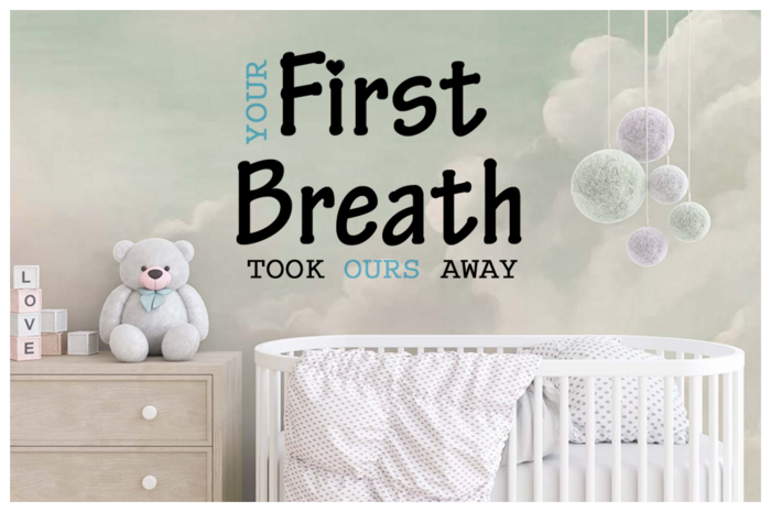 [Tots 'N' Toddlers] ~ Wall Decal "Your First Breath" (BLUE)