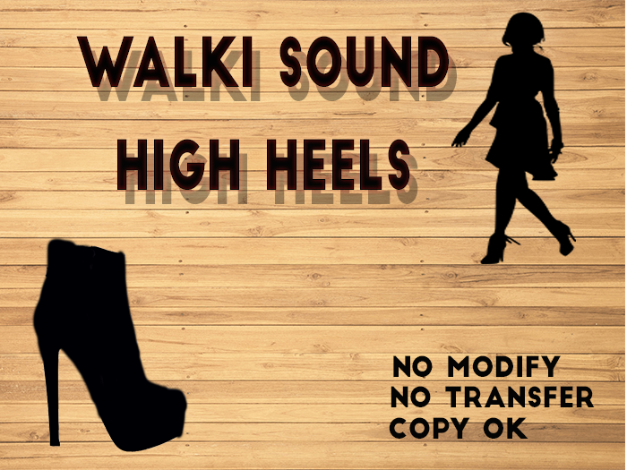 WALK SOUND HIGH HEELS