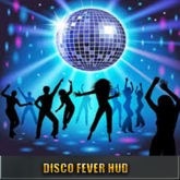 HUD  Host - (( Disco  fever )) Party