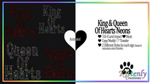 Kittenly Creations - King and Queen Of Hearts Neons