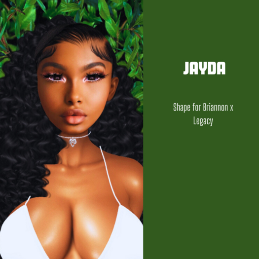$Jayda Shape