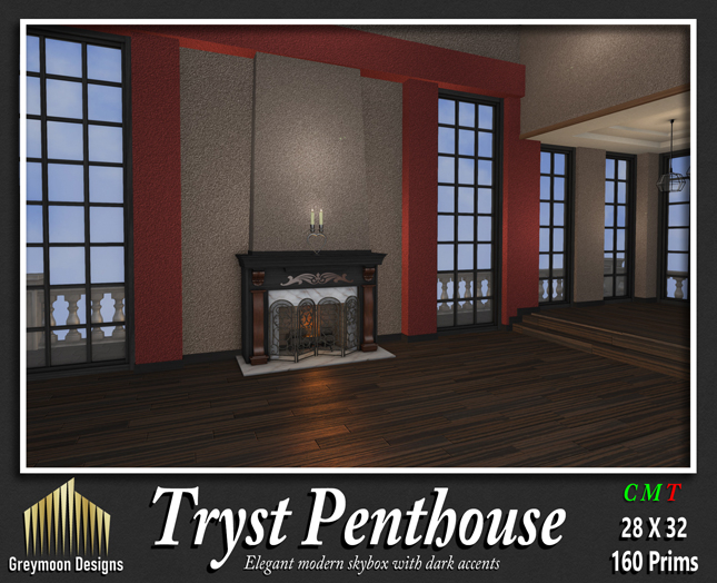 Greymoon Designs - Tryst Penthouse Skybox