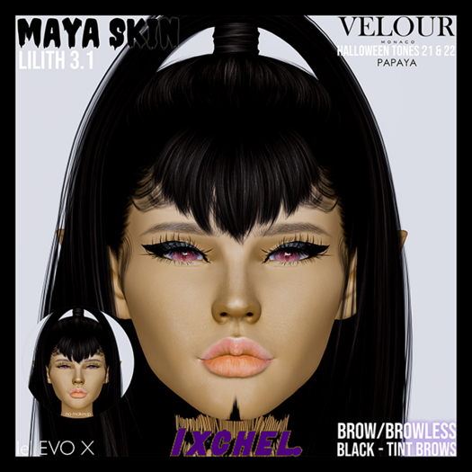 IXCHEL. - Maya Skin - Fantasy - PAPAYA
