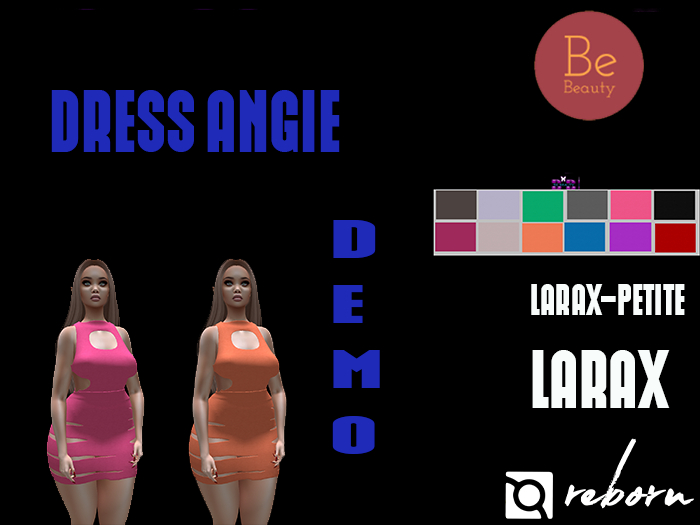 Be Beauty-DRESS ANGIE-REBORN,LARAX,LARAX PETITE-demo