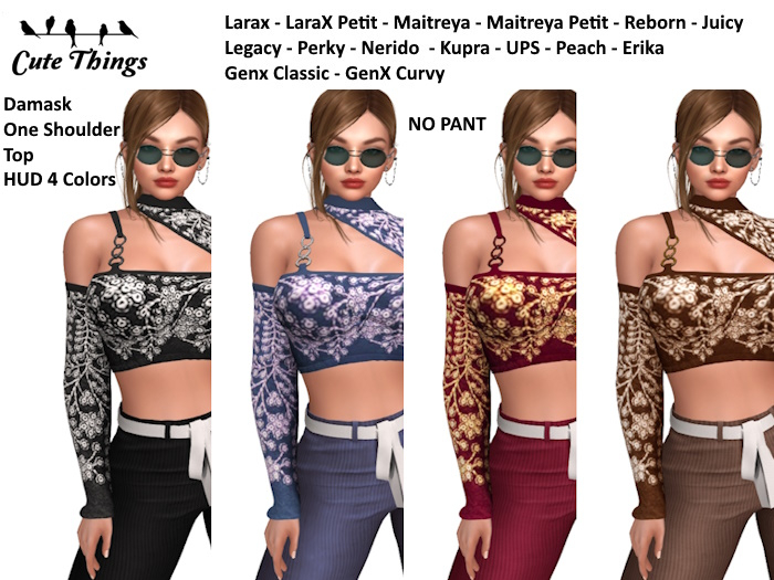 [CT] Damask One Shoulder Top - LaraX, Maitreya, Petit, Legacy, Perky, Nerdio, GenX, Reborn, Juicy, Erika, Kupra,Ups DEMO