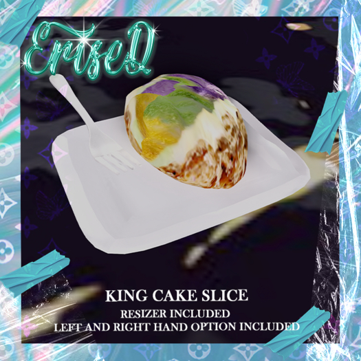 E*rised King Cake Slice