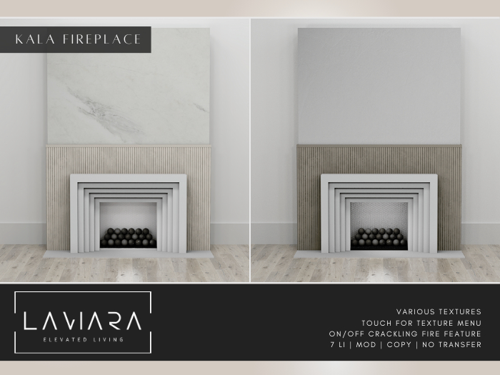 LAVIARA - Kala Fireplace