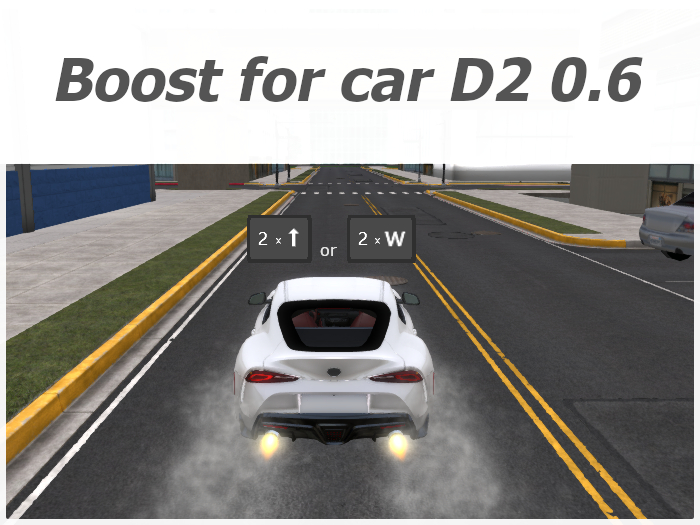 Nitro/boost: Add-on for D2 0.6 cars. (And with converter for D2 0.5)