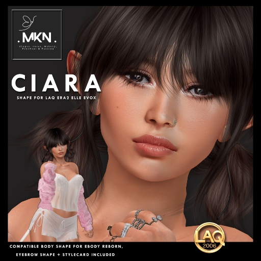 . MKN . Ciara Shape [LAQ Era2 Elle] 