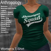 Shenanigans Squad Women's T-Shirt (WNTA P)