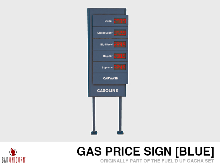 Gas Price Sign - Blue (Previously - Fuel'd Up Gacha Set)