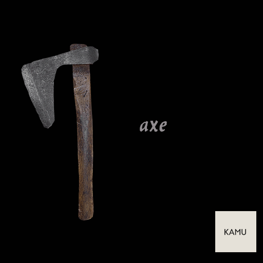 -KAMU- axe